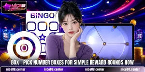 Box - Pick Number Boxes For Simple Reward Rounds Now