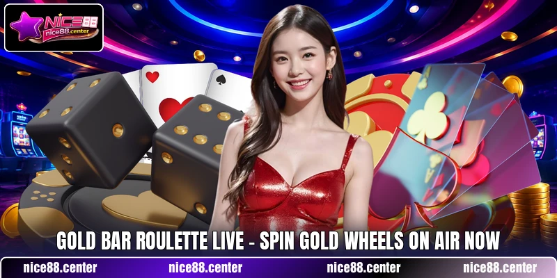 Gold Bar Roulette Live - Spin Gold Wheels On Air Now